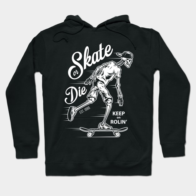 Skate or Die Hoodie by DISOBEY